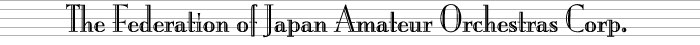 Federation of Japan Amateur Orchestras Corp.